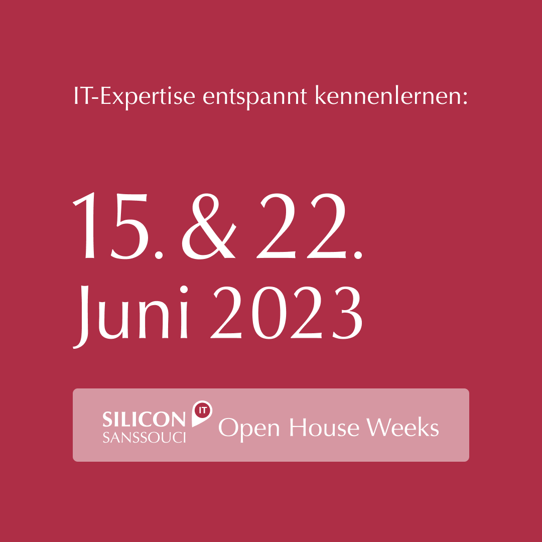 Open House von Silicon Sanssouci